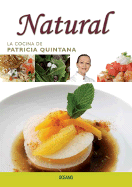 Cocina Mexicana al Natural - Quintana, Patricia