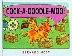 Cock-A-Doodle-Moo!