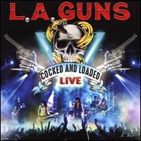 Cocked and Loaded [Live] - L.A. Guns