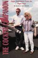 Cockpit Companion: Flight Assistance from the Right Seat - Groene, Gordon, and Groene, Janet, and Hamilton, Frank (Editor)