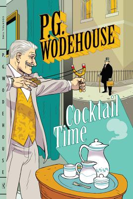 Cocktail Time - Wodehouse, P G