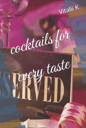 cocktails for every taste