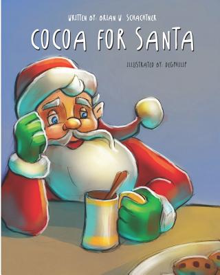 Cocoa for Santa: Athena - Schachtner, Brian W