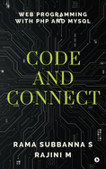Code and Connect: Web Programming with PHP and MySQL