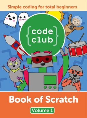 Code Club Book of Scratch - Barnes, Russell (Creator)