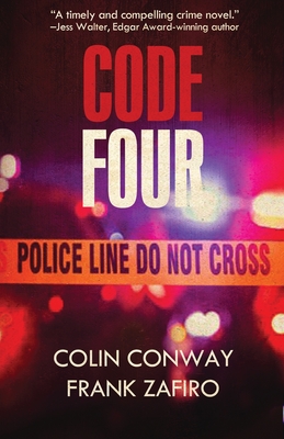 Code Four - Conway, Colin, and Zafiro, Frank