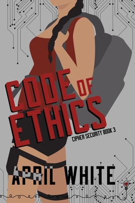 Code of Ethics - Romance, Smartypants, and White, April