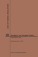 Code of Federal Regulations Title 33, Navigation and Navigable Waters, Parts 200-End, 2019