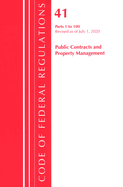 Code of Federal Regulations, Title 41 Public Contracts and Property Management 1-100, Revised as of July 1, 2020