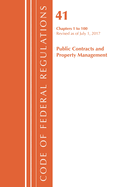 Code of Federal Regulations, Title 41 Public Contracts and Property Management 1-100, Revised as of July 1, 2023