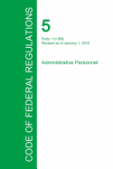 Code of Federal Regulations Title 5, Volume 1, January 1, 2015