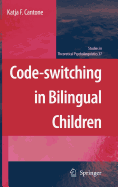 Code-switching in Bilingual Children