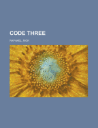 Code three