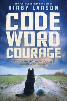 Code Word Courage - Larson, Kirby