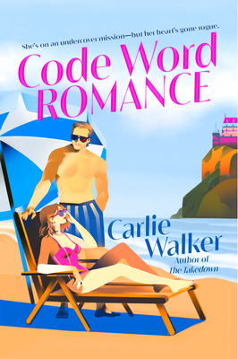 Code Word Romance - Walker, Carlie