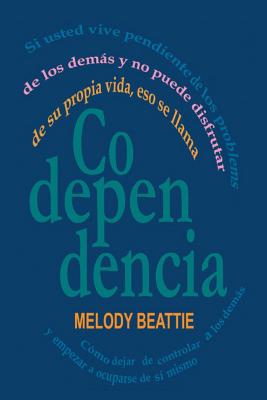 Codependencia - Beattie, Melody