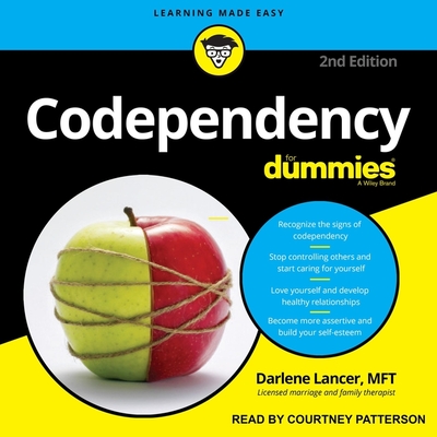 Codependency for Dummies - Lancer, Darlene, and Patterson, Courtney (Read by)