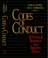 Codes of Conduct: Behavioral Research Into Business Ethics