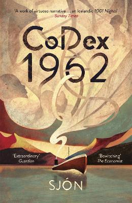 CoDex 1962: Winner of the Swedish Academy's Nordic Prize 2023 - Cribb, Victoria (Translated by), and Sjn