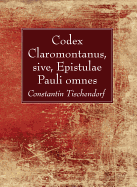 Codex Claromontanus, Sive, Epistulae Pauli Omnes