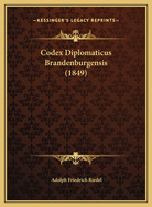 Codex Diplomaticus Brandenburgensis (1849)