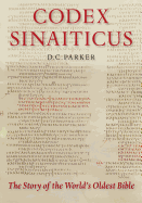 Codex Sinaiticus: The Story of the World's Oldest Bible