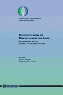 Codification of Environmental Law: Proceedings of the International Conference