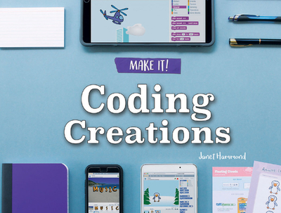 Coding Creations - Slingerland, Janet