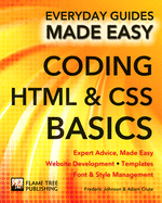 Coding HTML and CSS: Expert Advice, Made Easy