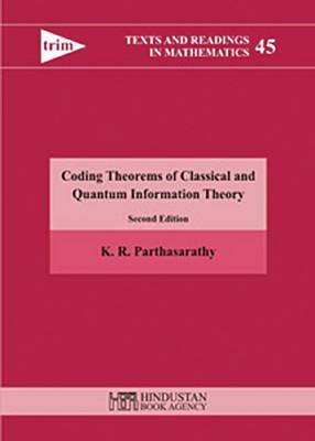 Coding theorems of classical and quantum information theory - Parthasarathy, K.R.