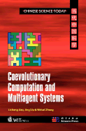 Coevolutionary Computation and Multiagent Systems