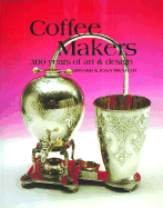 Coffee Makers - Bramah, Edward, and Bramah, Joan