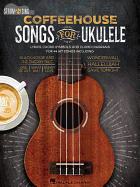 Coffeehouse Songs for Ukulele: Strum & Sing Series