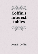 Coffin's Interest tables