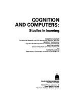 Cognition and Computers: Studies in Learning