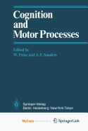 Cognition & Motor Processes