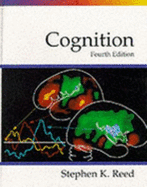 Cognition: Theory and Applications - Reed, Stephen K