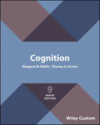 Cognition - Matlin, Margaret W., and Farmer, Thomas A.