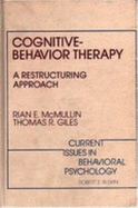 Cognitive-behaviour Therapy: A Restructuring Approach