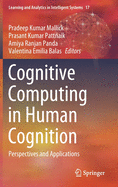 Cognitive Computing in Human Cognition: Perspectives and Applications