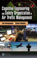 Cognitive Engineering and Safety Organization in Air Traffic Management
