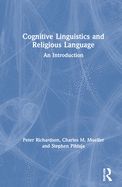 Cognitive Linguistics and Religious Language: An Introduction