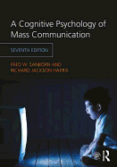 Cognitive Psychology of Mass Communication