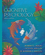 Cognitive Psychology- (Value Pack W/Mylab Search)