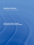 Cognitive science: an introduction to mind and brain