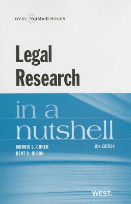 Cohen and Olson's Legal Research in a Nutshell, 11th - Olson, Kent, and Cohen, Morris L