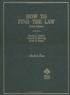 Cohen, Berring and Olson's Hornbook on How to Find the Law, 9th