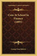Coin at School in Finance (1895)