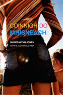 Coinnigh Do Mhisneach