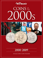 Coins of 2000-2009: A Decade of Coins